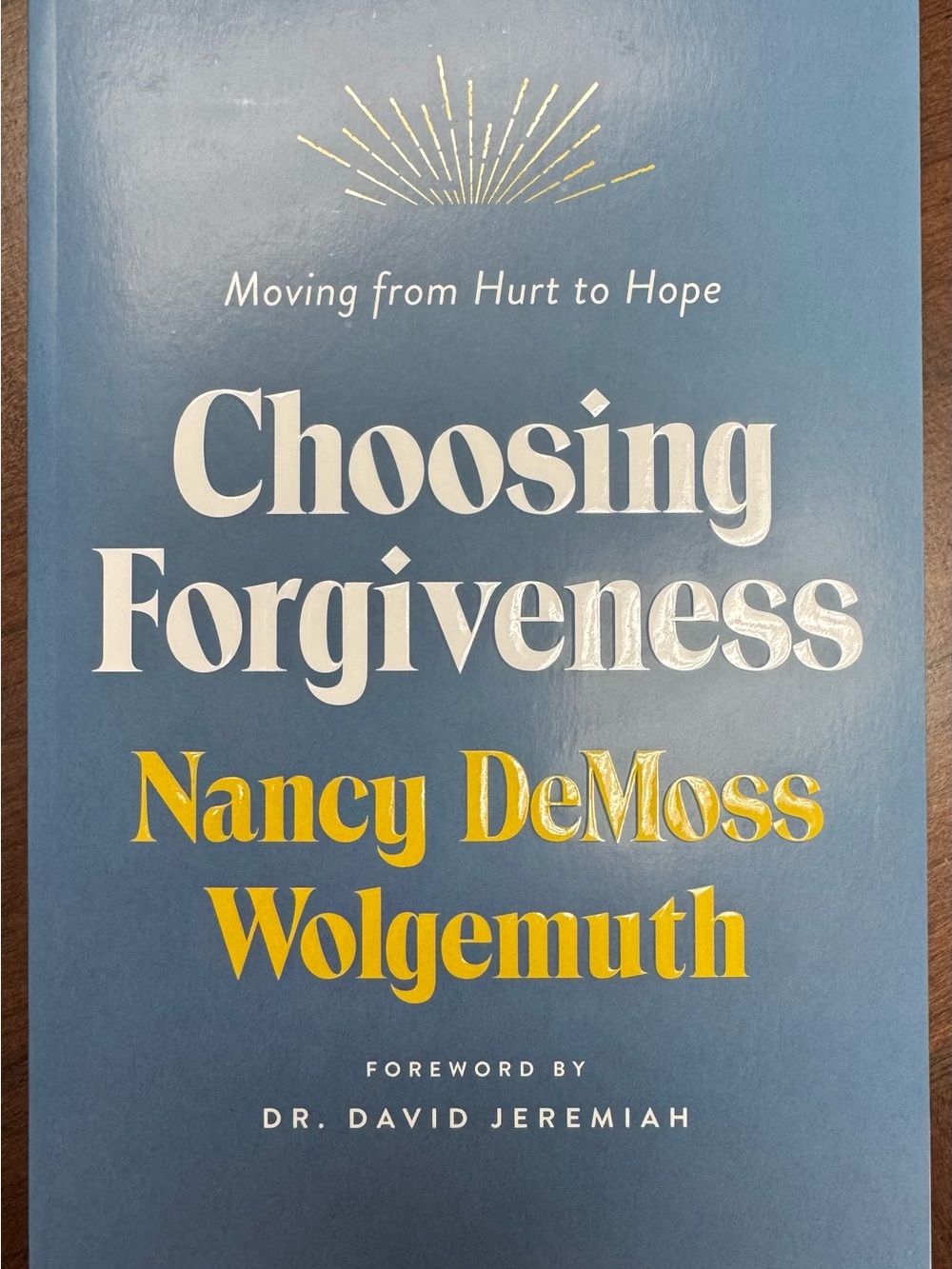 Choosing Forgiveness Book -